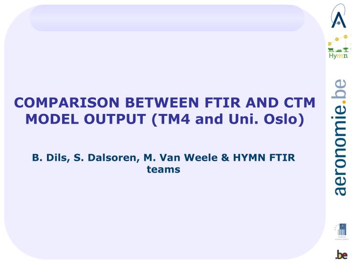 comparison between ftir and ctm model output tm4 and uni oslo