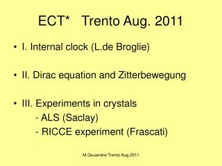 ECT* Trento Aug. 2011