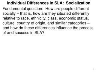 Individual Differences in SLA: Socialization