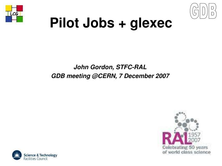 pilot jobs glexec