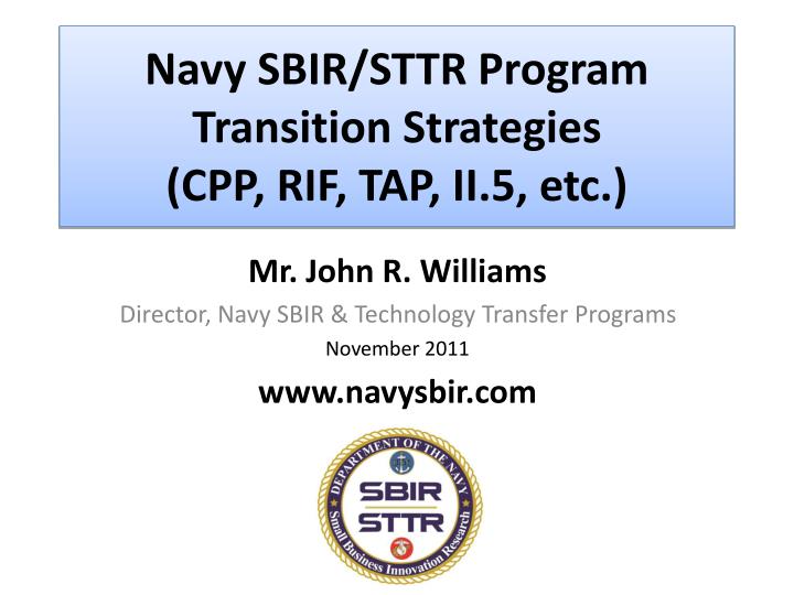 navy sbir sttr program transition strategies cpp rif tap ii 5 etc