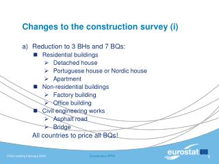 Changes to the construction survey (i)