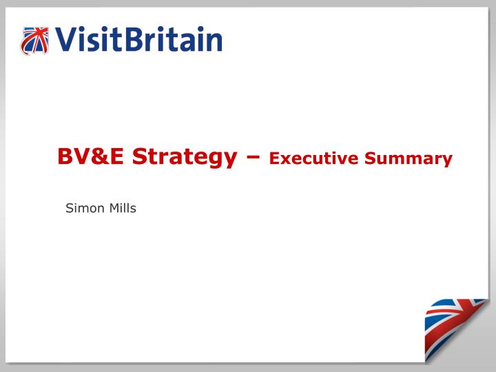bv e strategy executive summary