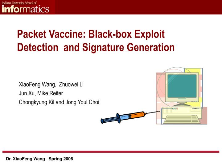 packet vaccine black box exploit detection and signature generation
