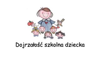 dojrza o szkolna dziecka