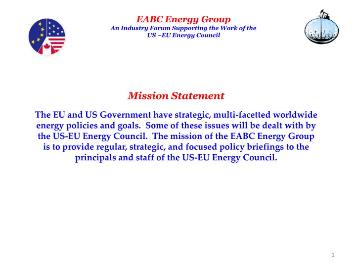 eabc energy group an industry forum supporting the work of the us eu energy council