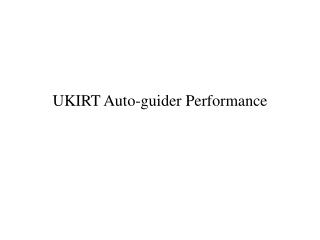 UKIRT Auto-guider Performance