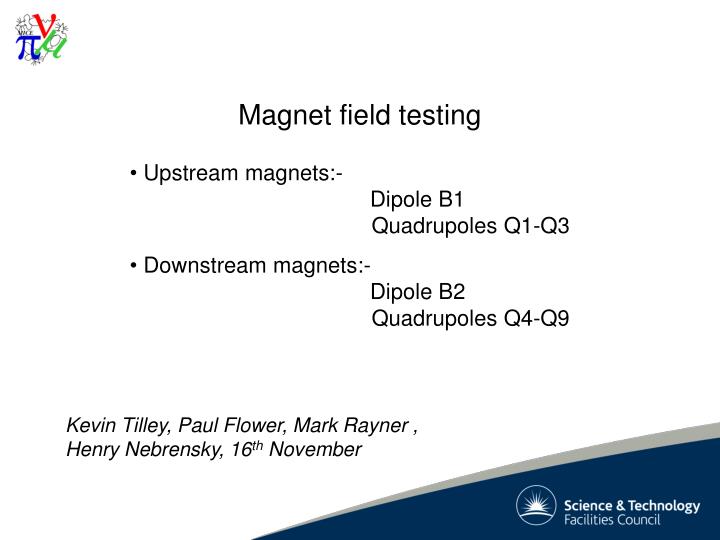 magnet field testing