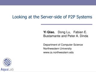 Looking at the Server-side of P2P Systems