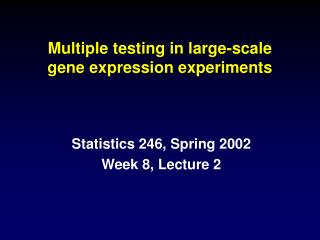 Multiple testing in large-scale gene expression experiments