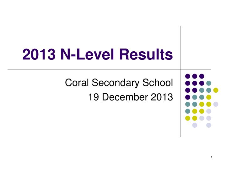 2013 n level results