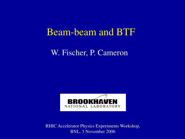 beam beam and btf