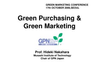 Green Purchasing &amp; Green Marketing