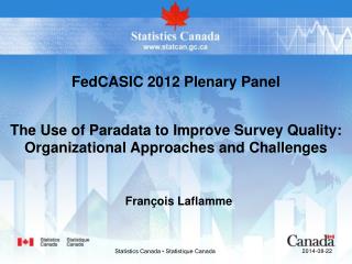 The Use of Paradata to Improve Survey Quality: Organizational Approaches and Challenges