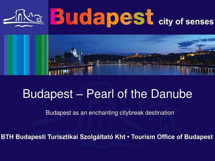 budapest pearl of the danube
