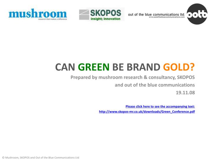 can green be brand gold