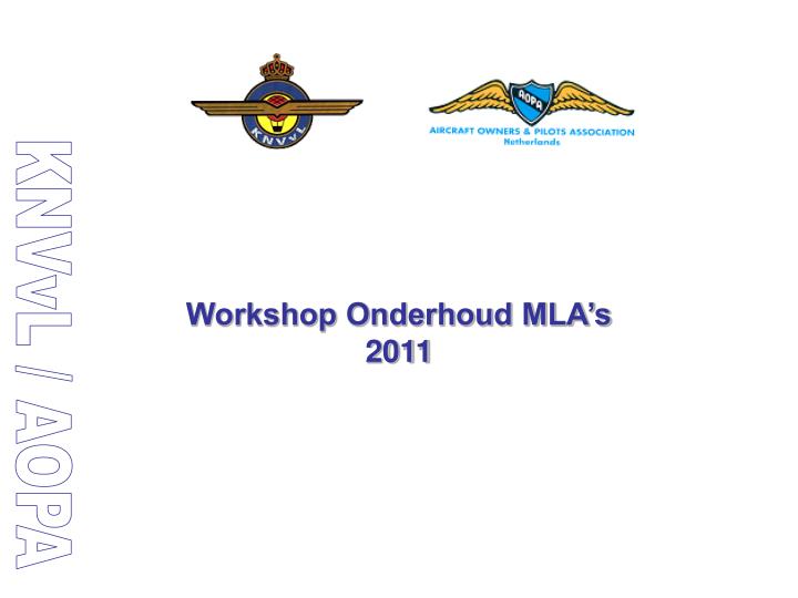 workshop onderhoud mla s 2011