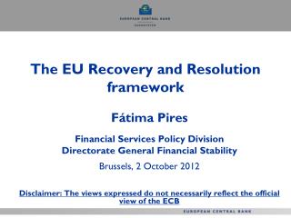 The EU Recovery and Resolution framework