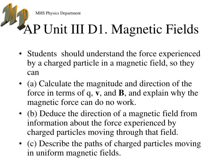 ap unit iii d1 magnetic fields