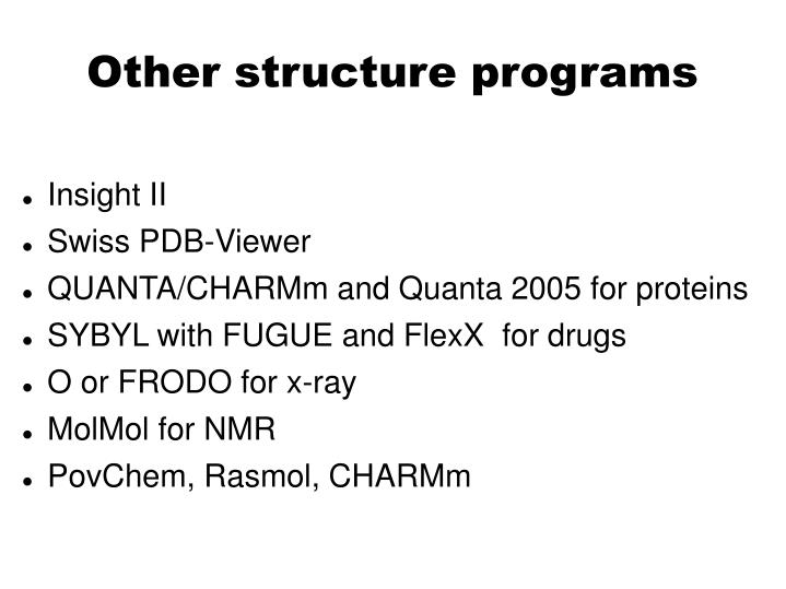 other structure programs