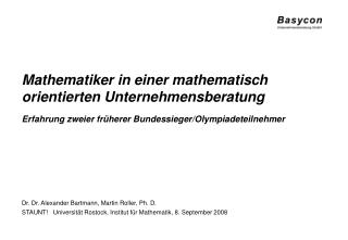 mathematiker in einer mathematisch orientierten unternehmensberatung