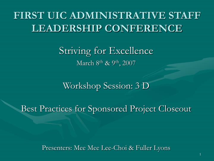 first uic administrative staff leadership conference
