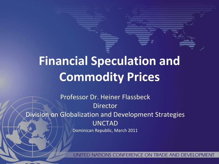 financial speculation and commodity prices