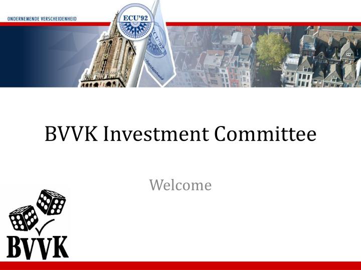 bvvk investment committee