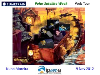Polar Satellite Week 	Web Tour