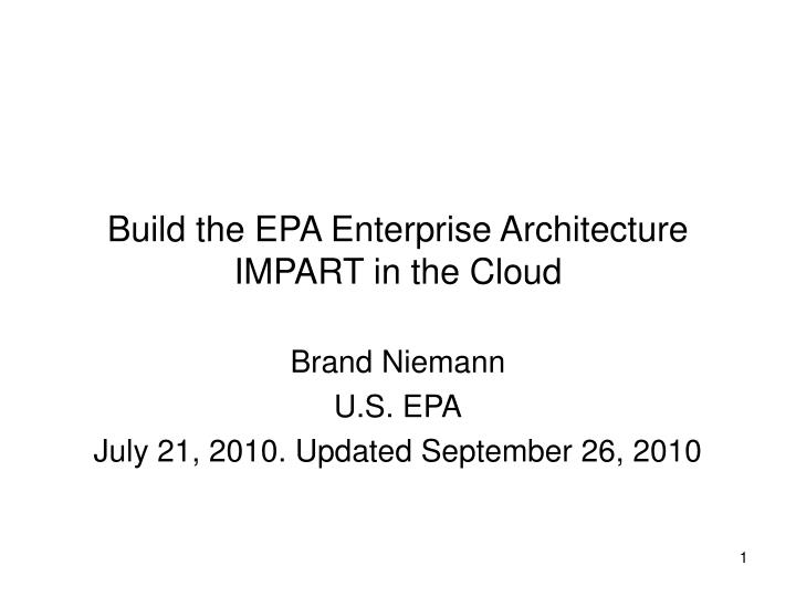 build the epa enterprise architecture impart in the cloud