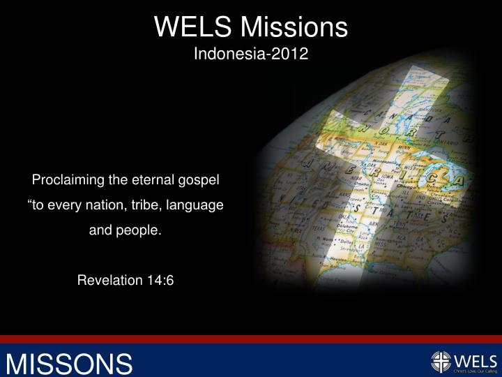 wels missions indonesia 2012