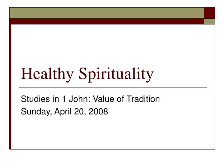 healthy spirituality
