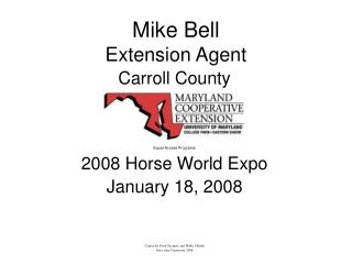 Mike Bell Extension Agent