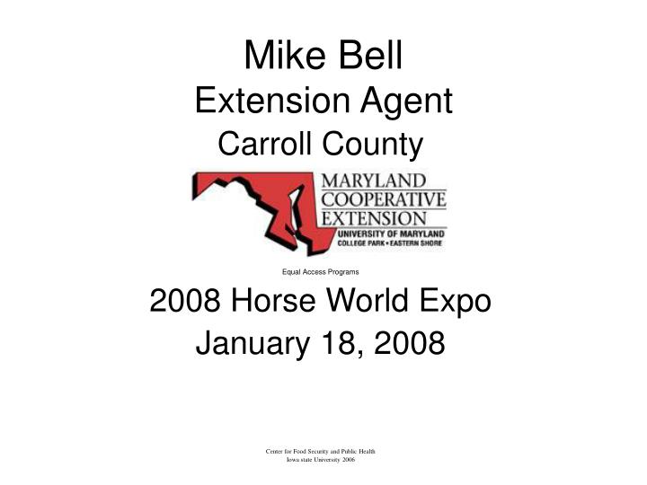 mike bell extension agent