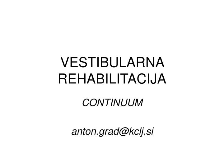 vestibularna rehabilitacija
