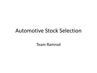 Automotive Stock Selection