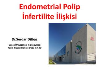 endometrial polip nfertilite li kisi
