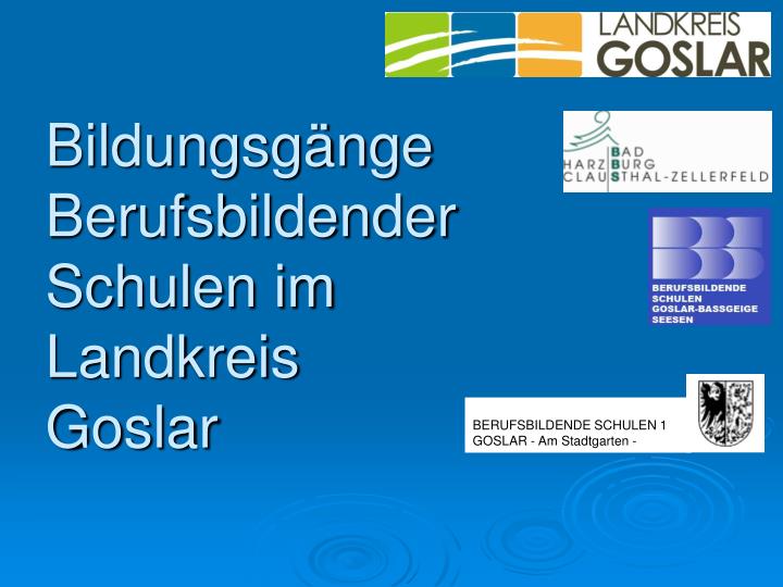 bildungsg nge berufsbildender schulen im landkreis goslar