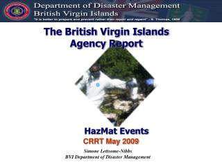 The British Virgin Islands Agency Report