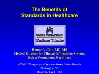 The Benefits of Standards in Healthcare