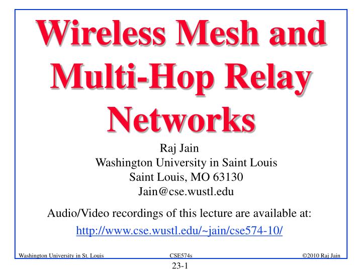 wireless mesh and multi hop relay networks
