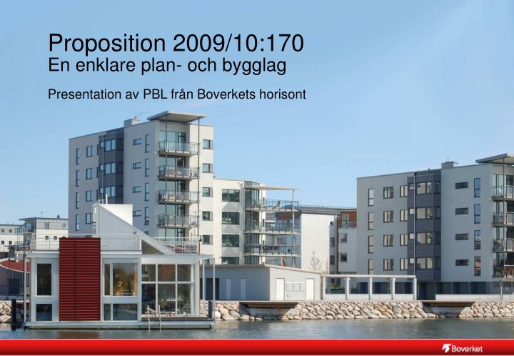 proposition 2009 10 170 en enklare plan och bygglag
