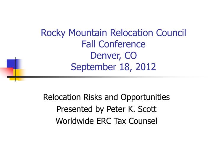 rocky mountain relocation council fall conference denver co september 18 2012