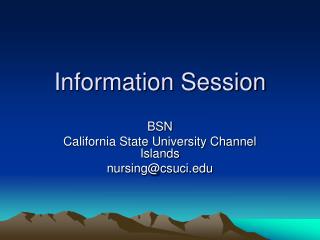 Information Session