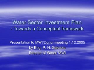 Water Sector Investment Plan - Towards a Conceptual framework