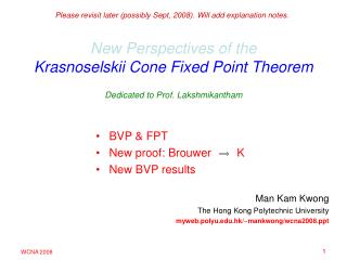 New Perspectives of the Krasnoselskii Cone Fixed Point Theorem Dedicated to Prof. Lakshmikantham