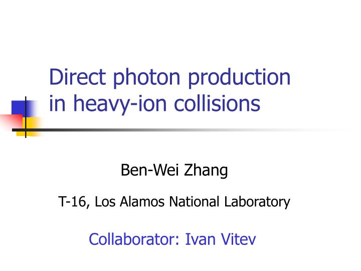 direct photon production in heavy ion collisions