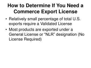 How to Determine If You Need a Commerce Export License