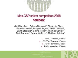 Max-CSP solver competition 2008 toulbar2