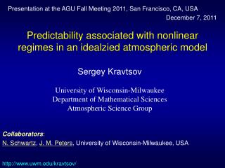 Predictability associated with nonlinear regimes in an idealzied atmospheric model